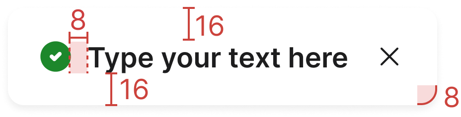 Toast specs: 8px gap between icon and text, 12px vertical and 16px horizontal padding, 8px corner radius